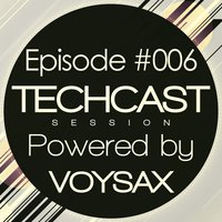 VOYSAX - Techcast Session // Episode #006