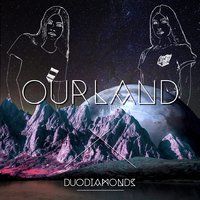 Duo Diamonds - Ourland (Original Mix)