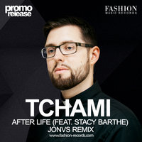 Fashion Music Records - Tchami feat. Stacy Barthe - After Life (JONVS Radio Edit)