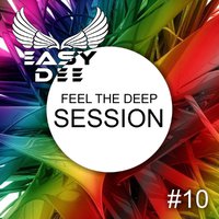 Dmitriy Rudko - Dj Easy Dee - Feel The Deep Session #10