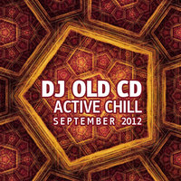 OLD CD - DJ OLD CD - ACTIVE CHILL September 2012