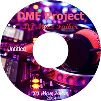 DJ Max Faiber - No name (DJ Mikhei ft. DMF Project Sound Bonus)