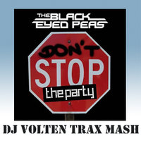 DJ VOLTeN - Don't Stop The Party (DJ VOLTeN 2K15 MASH)