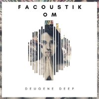 FacoustiK - FacoustiK- OM (Original Mix)