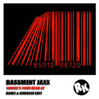 RAMS - Bassment Jaxx - Where's Your Head At (Rams & Korolev Edit)