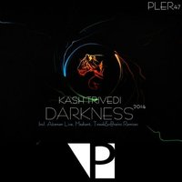ATAMAN Live - KASH TRIVEDI - Darkness (Ataman Live Remix)