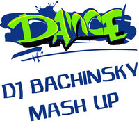 DJ BACHINSKY - BAD FEAT. VASSY(dj Bachinsky mash up) [320]