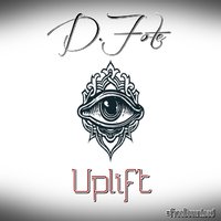 D.Fote - Uplift (Original Mix)