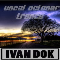 Ivan Dok - Vocal Trance