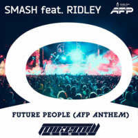 MIKE MILL - Smash feat. Ridley – Future People (AFP Anthem)(MIKE MILL Remix)