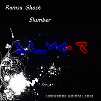 Ramsa Ghost - Slumber
