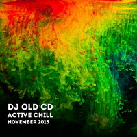 OLD CD - DJ OLD CD - ACTIVE CHILL November 2013