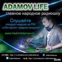 DJ Vadim Adamov - DJ Vadim Adamov - RadioShow Adamov LIVE#132.