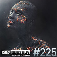 Burzhuy - Epatage Radioshow #222