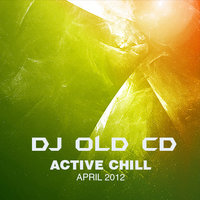 OLD CD - ACTIVE CHILL April 2012