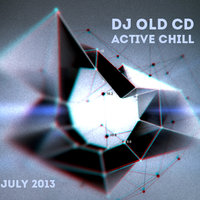OLD CD - ACTIVE CHILL July 2013