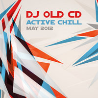 OLD CD - ACTIVE CHILL May 2012
