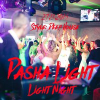 Pasha Light - Light Night
