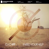 Chiff - I need your help