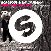 Freaky Djs - Borgeous & Shaun Frank ft. Delaney Jane – This Could Be Love (Freaky DJs Remix)