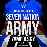 YampolSky - The White Stripes- 7Nation Army(YampolSky Remix)