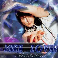 Mike Lover - Dj Mike Lover - Dancing under the ground