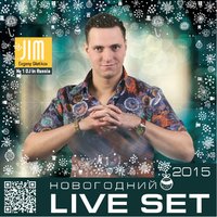 JIM - Новогодний Live Set 2015