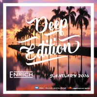 Enrich - Deep Edition (January 2016)