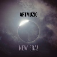 ArtMuzic - ArtMuzic-New Era!
