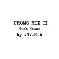 INVINTA - Promo MiniMix 2 - Tech House