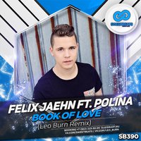 Leo Burn - Felix Jaehn Feat. Polina - Book Of Love (Leo Burn Radio Mix)