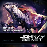 Johnny Beast - Johnny Beast - Live mix at MegaChel (2014-12-19)