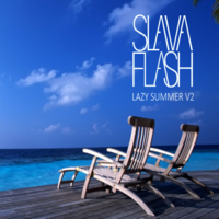 Slava Flash - LAZY SUMMER V2