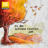 JIM - Autumn Fantasy 2015