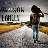 Romixon - Lonely