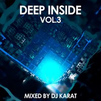 djcarat - Deep Insaide Vol.3 (Live Set)(23.05.15)