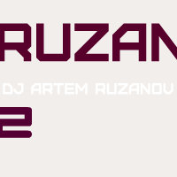 Artem Ruzanov - DJ Artem Ruzanov - DINAMICS #2