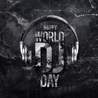 DJ-DEAD - Happy World DJs Day