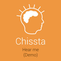 Chissta - Hear me (Demo)
