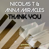 Nicolas T (aka Aeon Flux) - Thank You (Radio Edit)