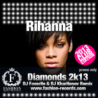 DJ FAVORITE - Rihanna - Diamonds (DJ Favorite & DJ Kharitonov Remix)