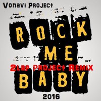 Doctor Free - Vonavi Project - Rock me baby (2lap Рroject remix)