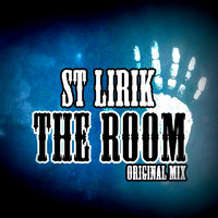 ST Lirik - The Room (Original mix) (Official - http://vk.com/id148278144)