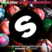 ARTHUR WHITE - TJR & VINAI & SCNDL & Dimitri Vegas & Like Mike vs. Tujamo & Felguk  - Nova Bounce Generation (ARTHUR WHITE BOOTLEG EDIT)