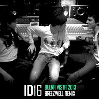 Breezwell - Buena Vista (Breezwell Remix)