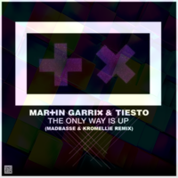 Madbasse & Kromellie - Martin Garrix & Tiesto – The Only Way Is Up (Madbasse & Kromellie Remix)