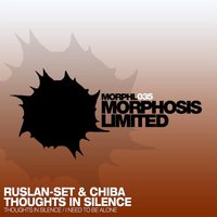 Ruslan-set - Ruslan-set & Chiba - Thoughts In Silence (Original Mix)