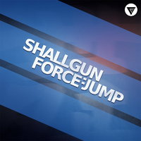 Shallgun Force - Shallgun Force - Jump (Extended Mix) [Clubmasters Records]