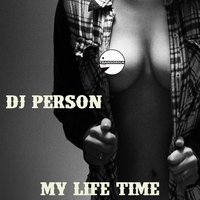ARTEM SIDE (Dj Person) - my lifetime