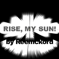 Reemckord aka Wings of Time Project - Rise, my sun!